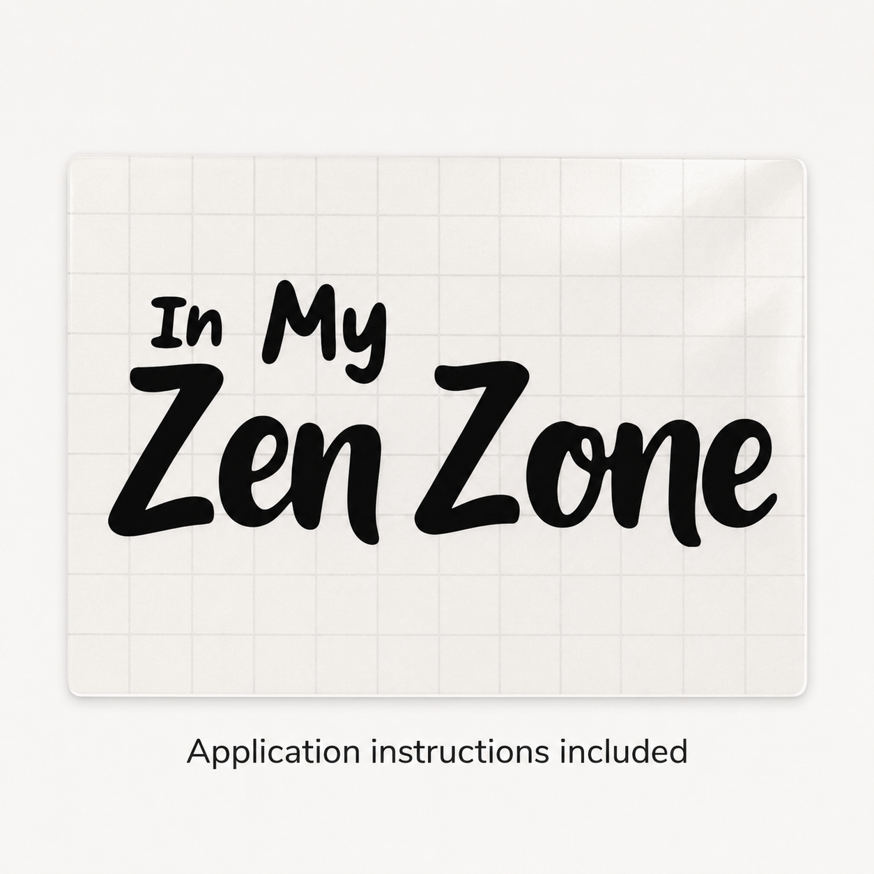In My Zen Zone Vinyl Decal | Mindfulness Car Window Sticker