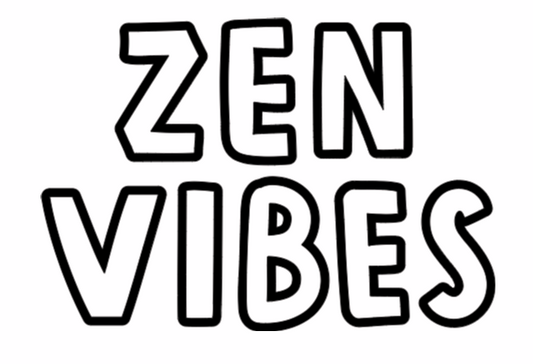 Black text 'ZEN VIBES' on a white background